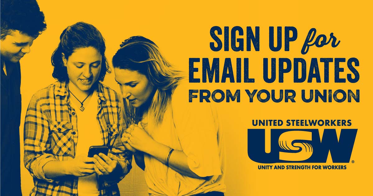 Sign-up for email updates from your union!
